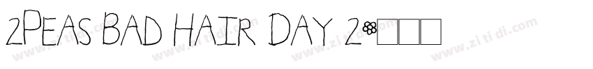 2Peas Bad Hair Day 2字体转换